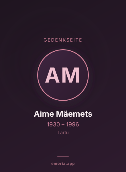 Gedenkportrait von Aime Mäemets