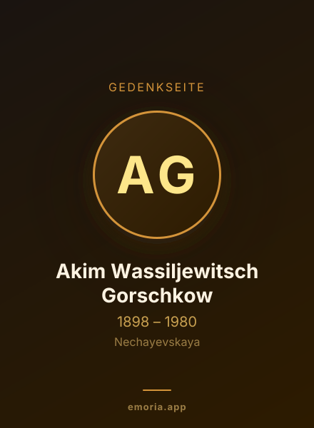 Gedenkportrait von Akim Wassiljewitsch Gorschkow