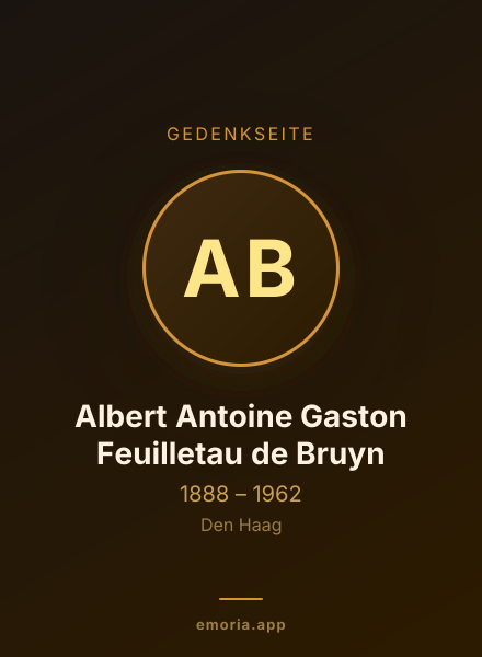 Gedenkportrait von Albert Antoine Gaston Feuilletau de Bruyn