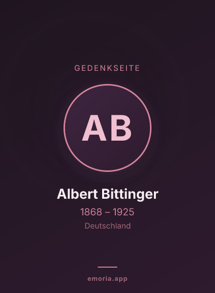 Gedenkportrait von Albert Bittinger