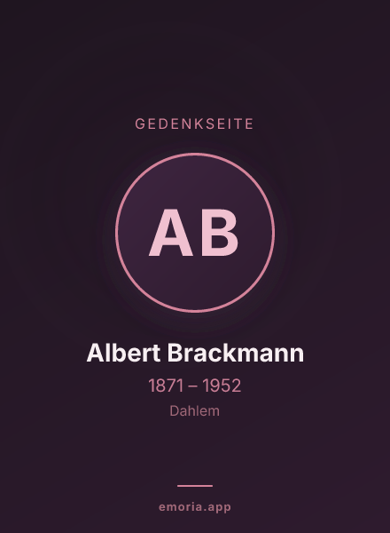 Gedenkportrait von Albert Brackmann