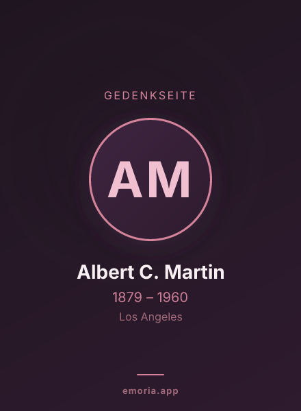 Gedenkportrait von Albert C. Martin