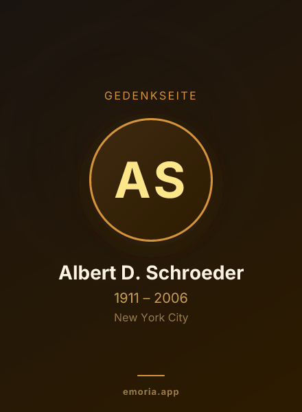 Gedenkportrait von Albert D. Schroeder