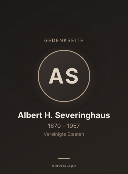 Gedenkportrait von Albert H. Severinghaus