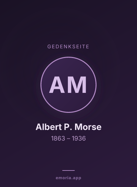 Gedenkportrait von Albert P. Morse