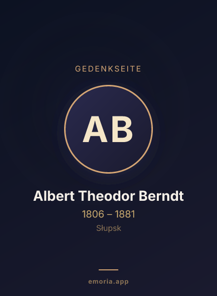 Gedenkportrait von Albert Theodor Berndt