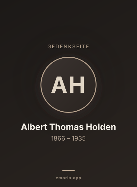 Gedenkportrait von Albert Thomas Holden