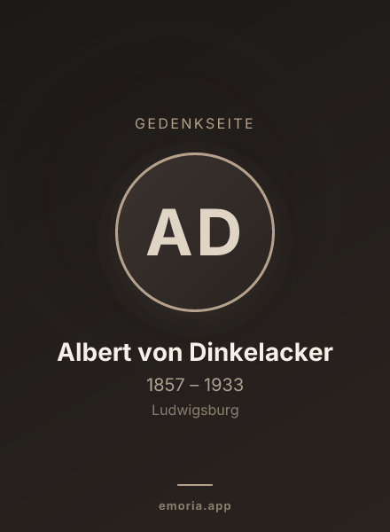 Gedenkportrait von Albert von Dinkelacker