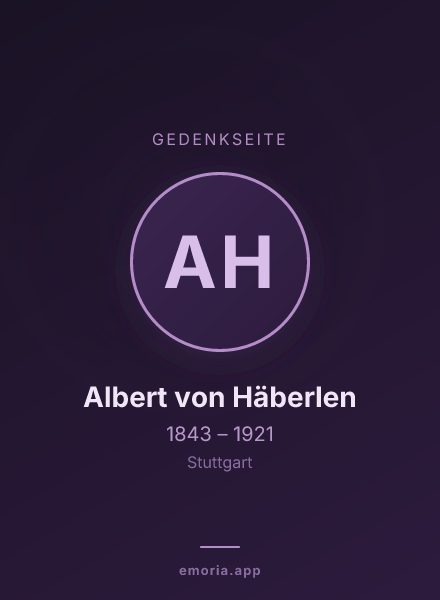 Gedenkportrait von Albert von Häberlen