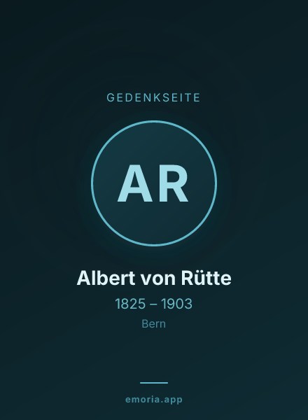 Gedenkportrait von Albert von Rütte