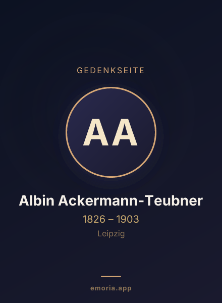 Gedenkportrait von Albin Ackermann-Teubner