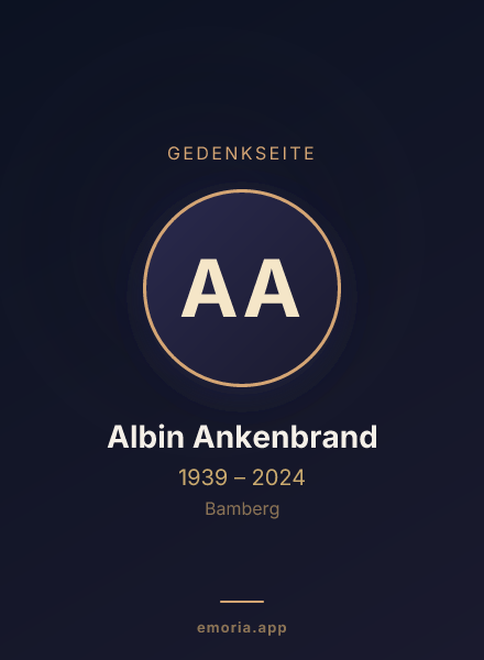 Gedenkportrait von Albin Ankenbrand