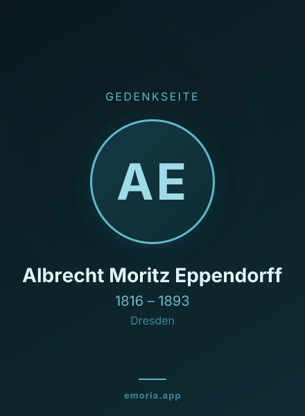 Gedenkportrait von Albrecht Moritz Eppendorff