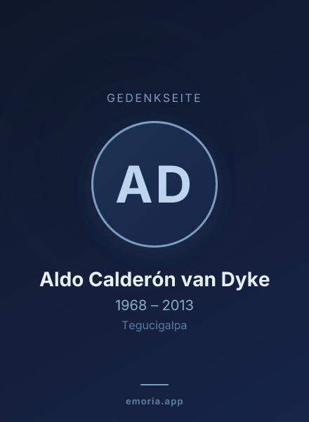 Gedenkportrait von Aldo Calderón van Dyke