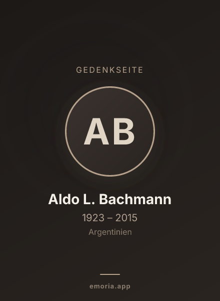 Gedenkportrait von Aldo L. Bachmann