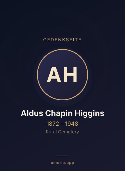 Gedenkportrait von Aldus Chapin Higgins