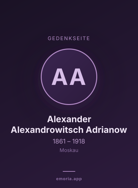 Gedenkportrait von Alexander Alexandrowitsch Adrianow