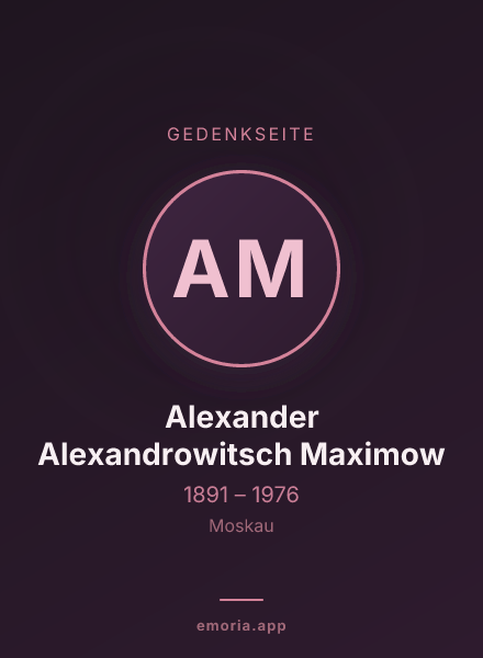 Gedenkportrait von Alexander Alexandrowitsch Maximow