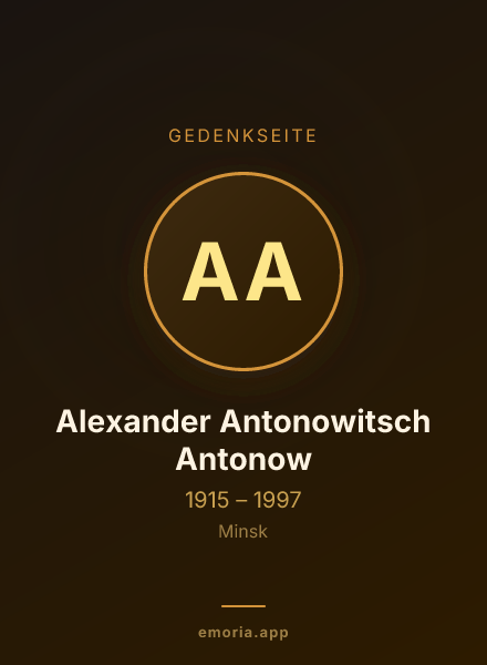 Gedenkportrait von Alexander Antonowitsch Antonow