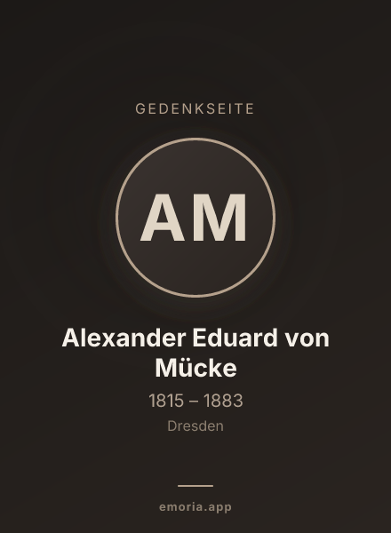 Gedenkportrait von Alexander Eduard von Mücke
