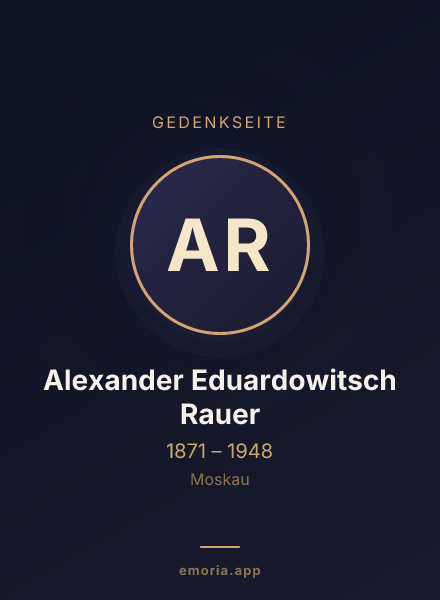 Gedenkportrait von Alexander Eduardowitsch Rauer