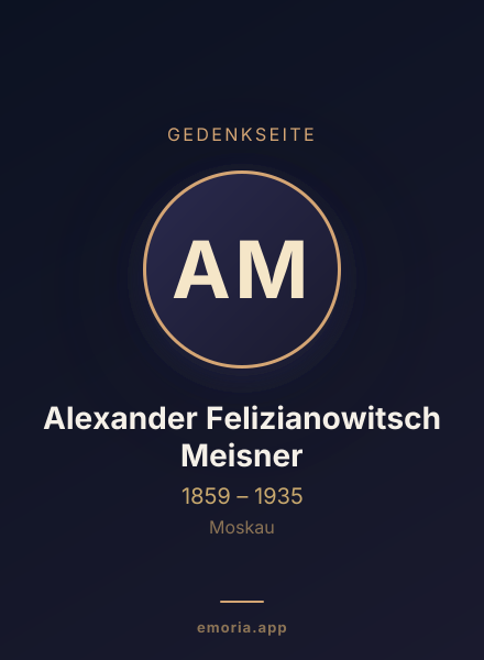 Gedenkportrait von Alexander Felizianowitsch Meisner