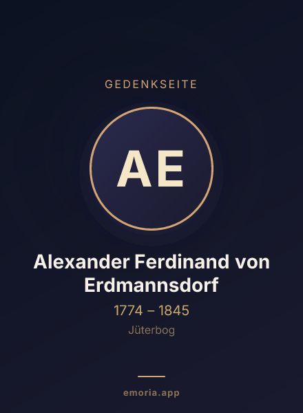 Gedenkportrait von Alexander Ferdinand von Erdmannsdorf