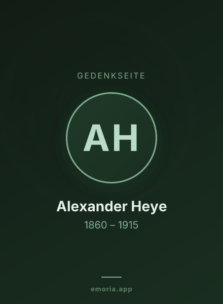 Gedenkportrait von Alexander Heye