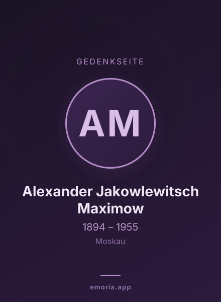Gedenkportrait von Alexander Jakowlewitsch Maximow