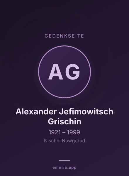 Gedenkportrait von Alexander Jefimowitsch Grischin