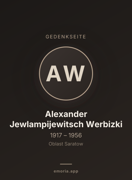 Gedenkportrait von Alexander Jewlampijewitsch Werbizki