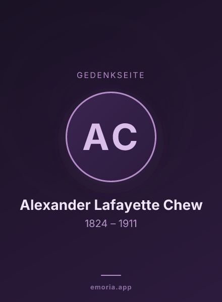 Gedenkportrait von Alexander Lafayette Chew
