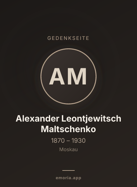 Gedenkportrait von Alexander Leontjewitsch Maltschenko