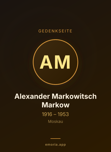 Gedenkportrait von Alexander Markowitsch Markow