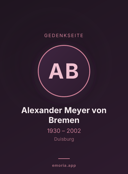 Gedenkportrait von Alexander Meyer von Bremen