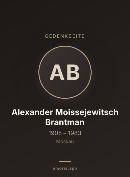 Gedenkportrait von Alexander Moissejewitsch Brantman