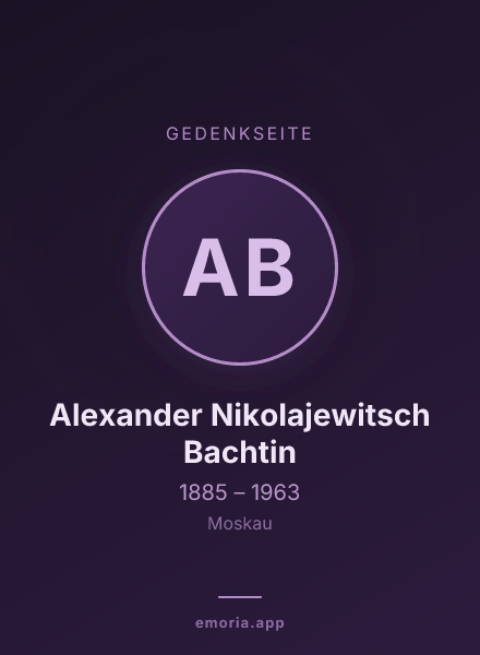 Gedenkportrait von Alexander Nikolajewitsch Bachtin