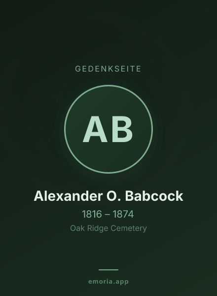 Gedenkportrait von Alexander O. Babcock
