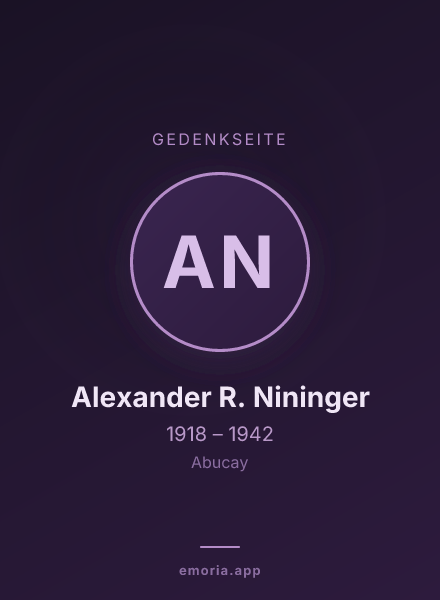 Gedenkportrait von Alexander R. Nininger