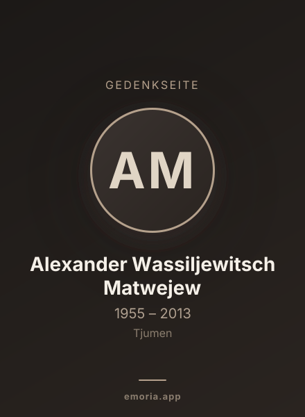 Gedenkportrait von Alexander Wassiljewitsch Matwejew