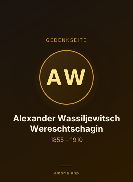 Gedenkportrait von Alexander Wassiljewitsch Wereschtschagin