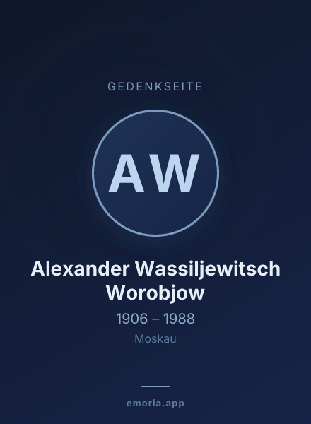 Gedenkportrait von Alexander Wassiljewitsch Worobjow