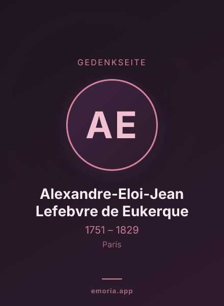 Gedenkportrait von Alexandre-Eloi-Jean Lefebvre de Eukerque