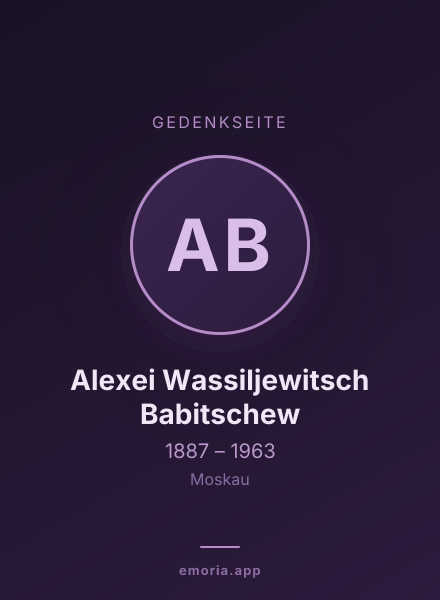 Gedenkportrait von Alexei Wassiljewitsch Babitschew