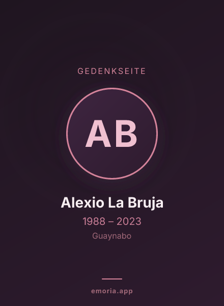 Gedenkportrait von Alexio La Bruja