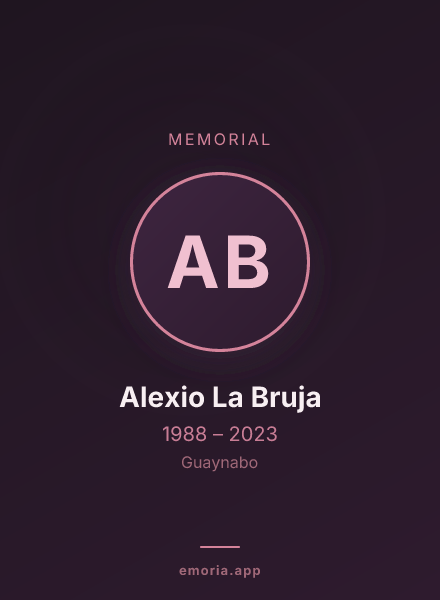 Memorial portrait of Alexio La Bruja