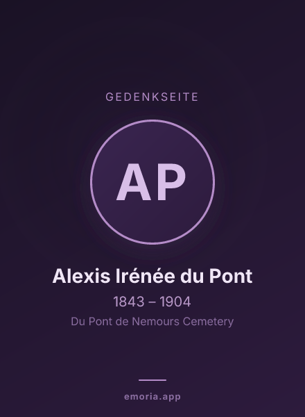 Gedenkportrait von Alexis Irénée du Pont