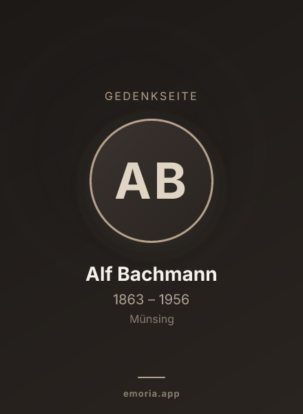 Gedenkportrait von Alf Bachmann