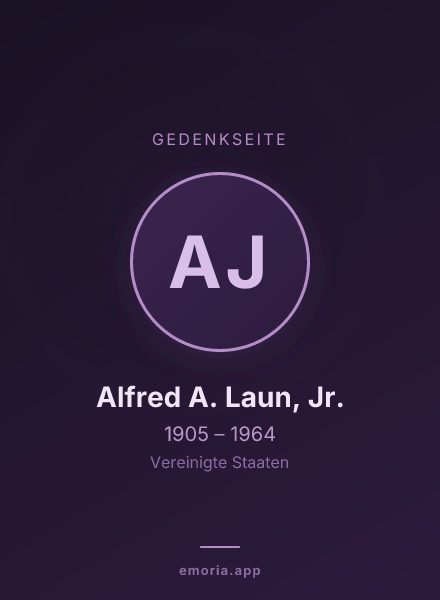 Gedenkportrait von Alfred A. Laun, Jr.