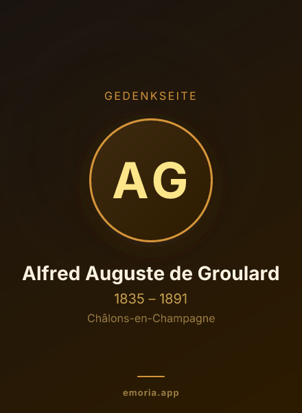Gedenkportrait von Alfred Auguste de Groulard
